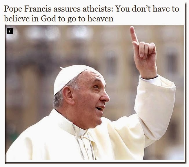 pope says atheists are saved