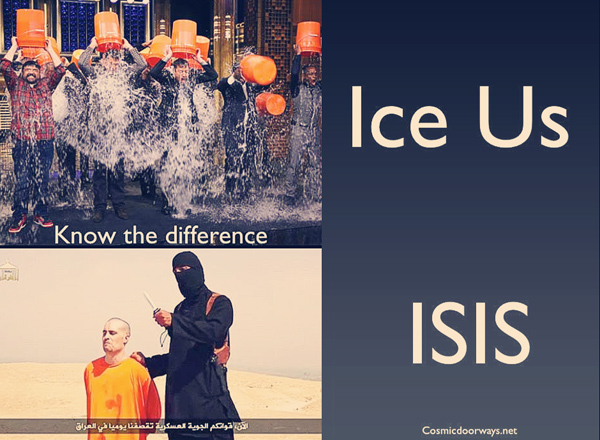 ISIS, Ice, bucket, challenge, water, terror, superficial, false prophet, antichrist 