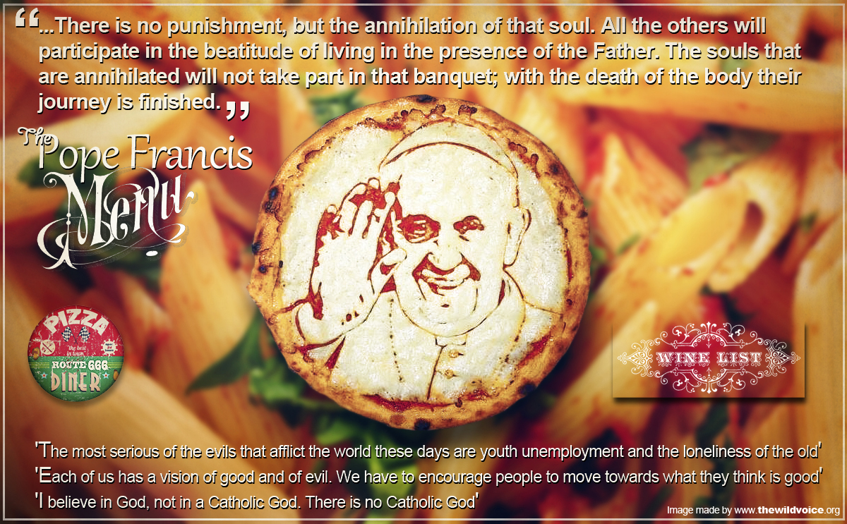 Pope, Francis, False, Prophet, Hell, Pizza, Pasta, diet