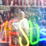 pope calls God failure